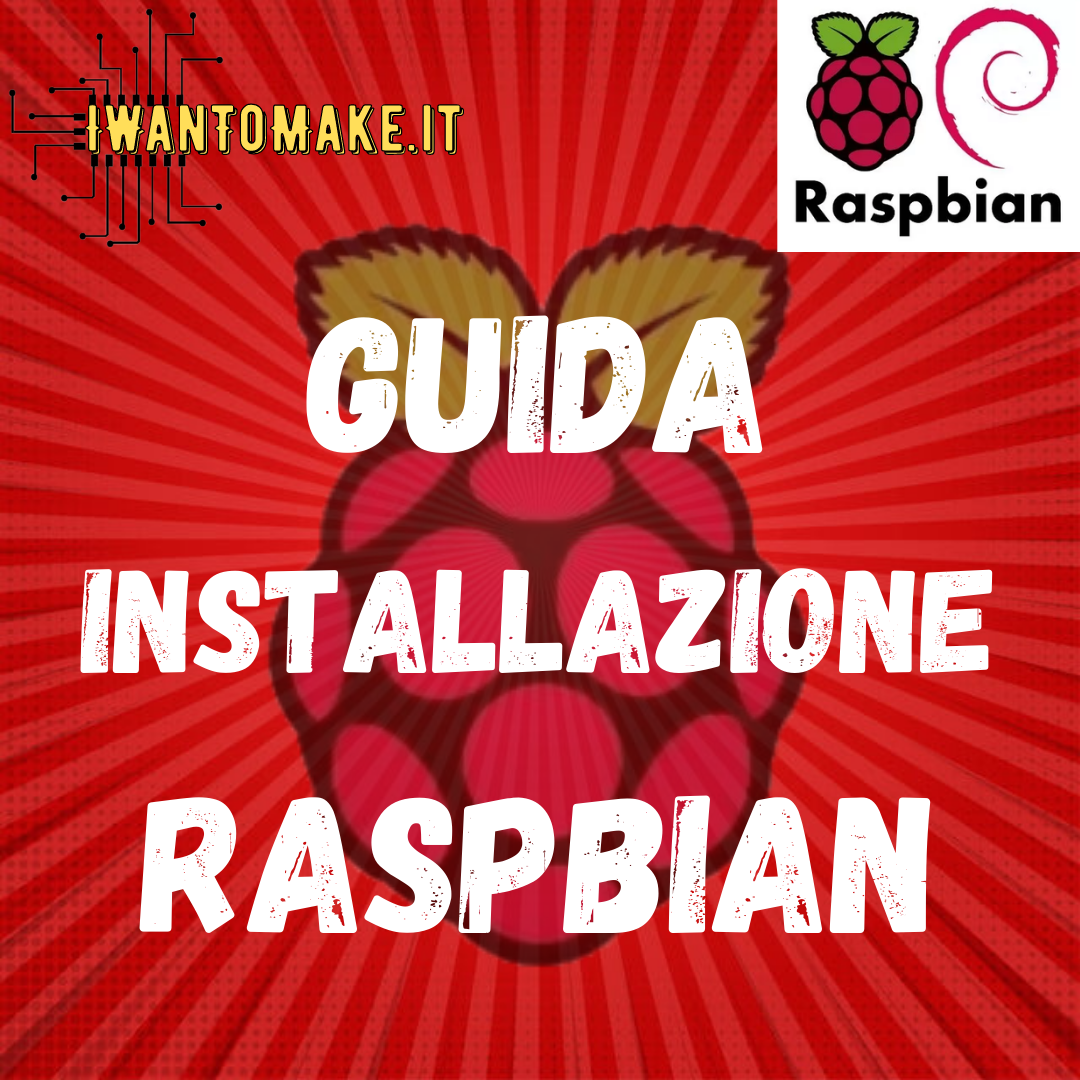 Guida per installare Raspbian su RaspberryPi